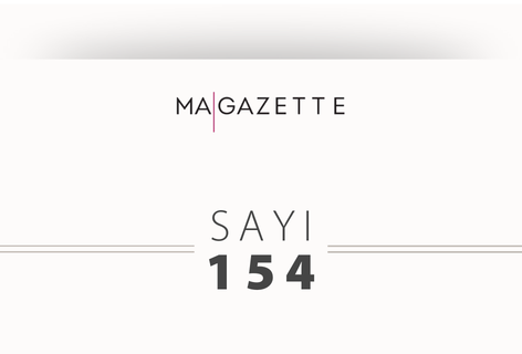 MA | Gazette Sayı 154: 19 Eylül 2025