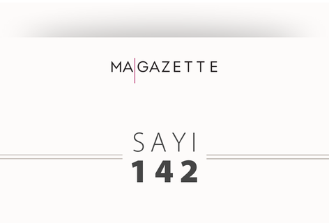 MA | Gazette Sayı 142: 20 Temmuz 2024